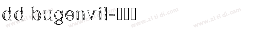 dd bugenvil字体转换